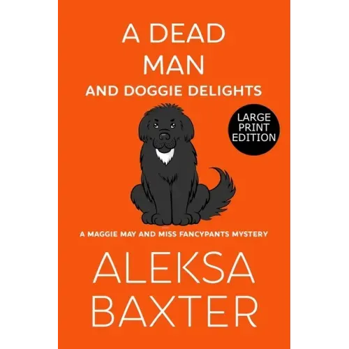 A Dead Man and Doggie Delights