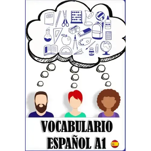 Vocabulario A1 español: Ejercicios de vocabulario para principiantes. Spanish for beginners.