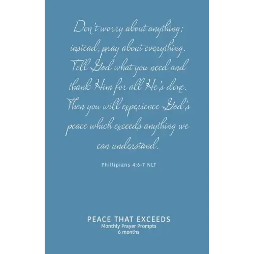 Peace That Exceeds: Monthly Prayer Prompts - Flourish
