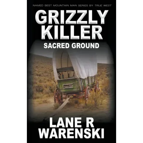Grizzly Killer: Sacred Ground