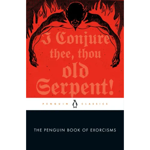 The Penguin Book of Exorcisms
