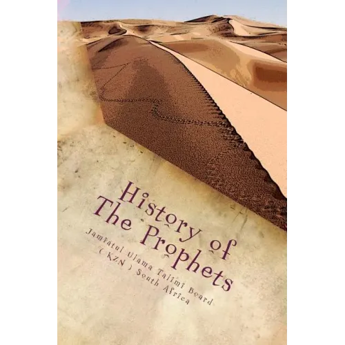 History of The Prophets: Special Edition for Children