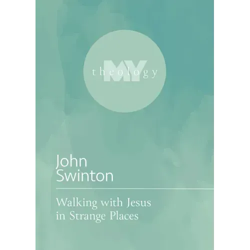 Walking with Jesus in Strange Places