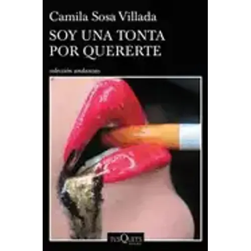 Soy Una Tonta Por Quererte