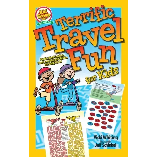 Terrific Travel Fun for Kids: Puzzles, Word Searches, Mazes, and More for Kids Who Are Going Places!