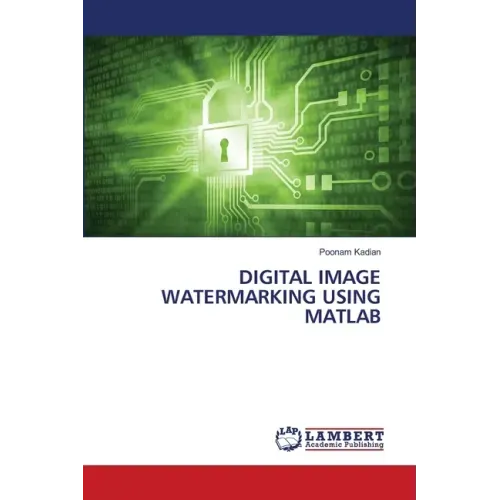Digital Image Watermarking Using MATLAB