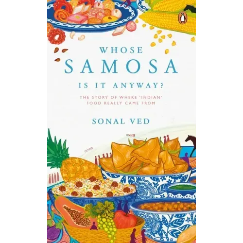 Whose Samosa Is It Anyway