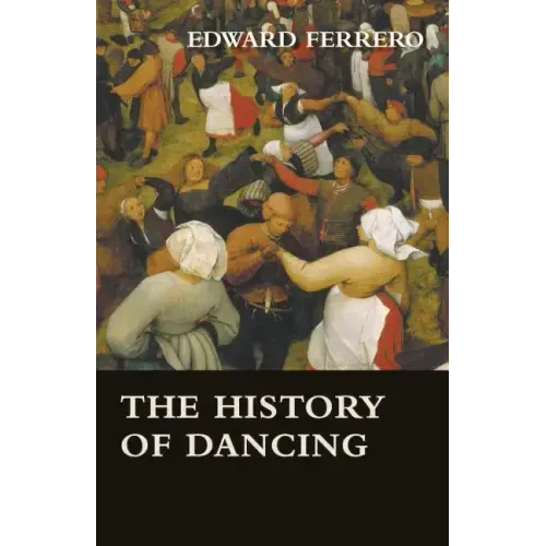 The History of Dancing