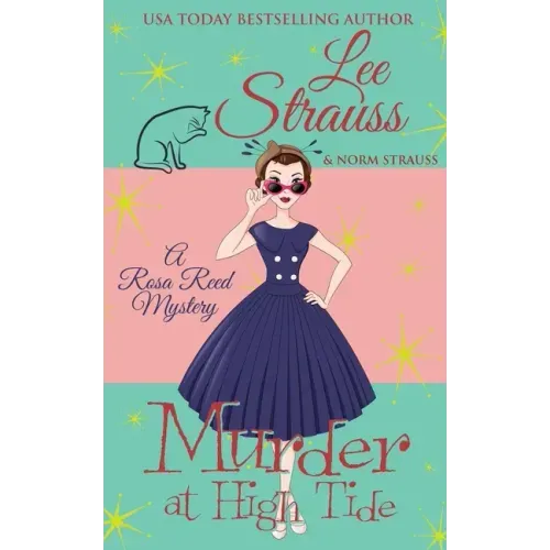 Murder at High Tide: a 1950s cozy historical mystery
