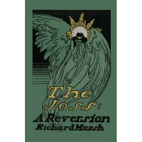 The Joss: A Reversion