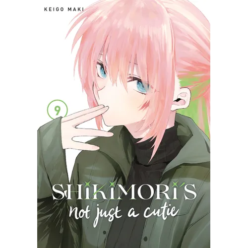 Shikimori's Not Just a Cutie 9