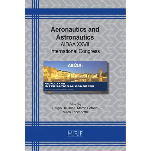 Aeronautics and Astronautics: AIDAA XXVII International Congress