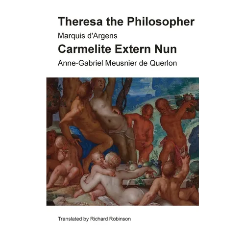 Theresa the Philosopher & The Carmelite Extern Nun