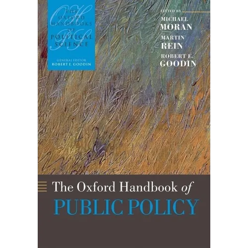 The Oxford Handbook of Public Policy