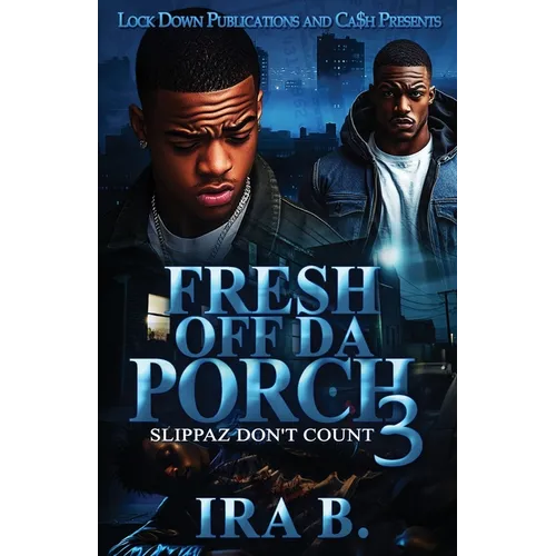 Fresh Off Da Porch 3