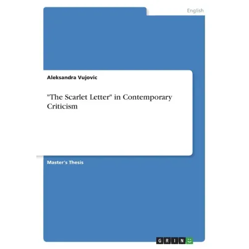 "The Scarlet Letter" in Contemporary Criticism