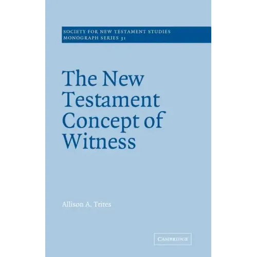 The New Testament Concept of Witness
