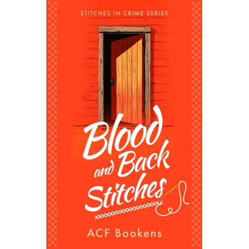 Blood and Back Stitches