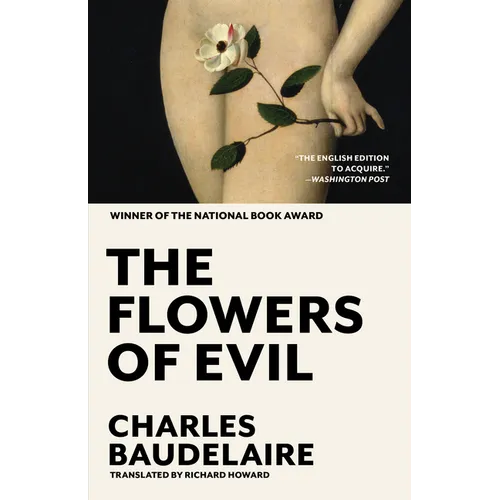The Flowers of Evil: The Award-Winning Translation