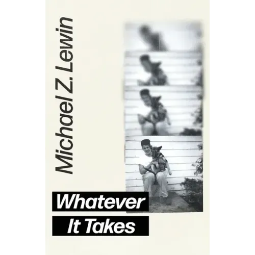 Whatever It Takes