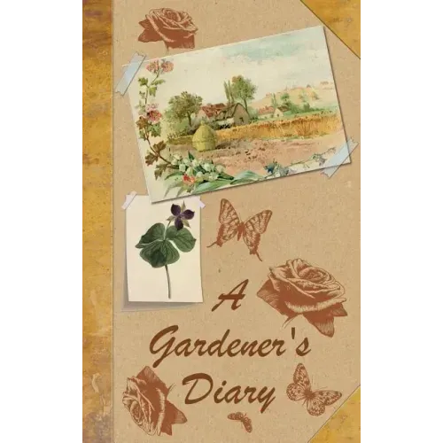A Gardener's Diary