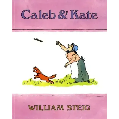 Caleb and Kate: (National Book Award Finalist)