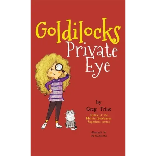 Goldilocks Private Eye