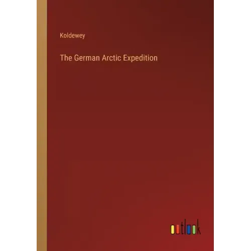The German Arctic Expedition