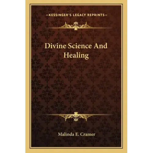 Divine Science and Healing