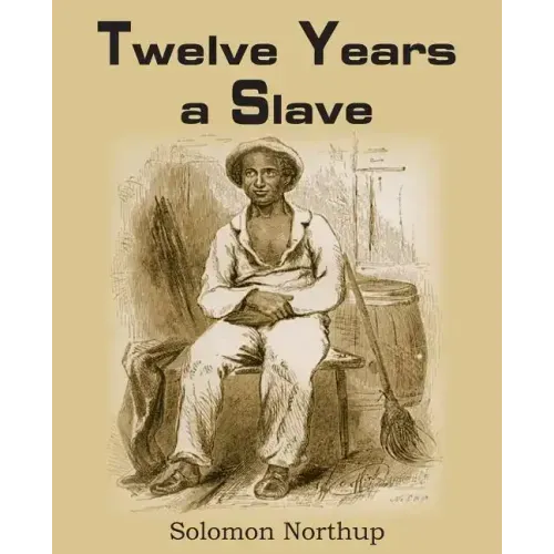 Twelve Years a Slave