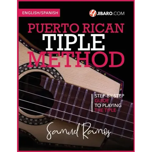 Puerto Rican Tiple Method: Samuel Ramos
