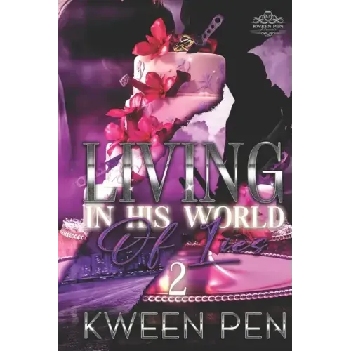 Living in His World of Lies 2