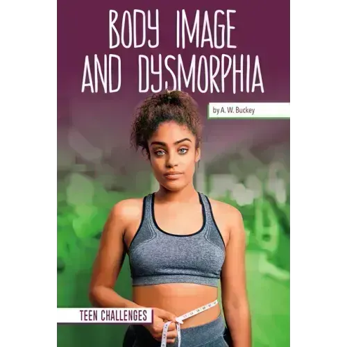 Body Image and Dysmorphia