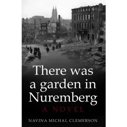 There was a garden in Nuremberg