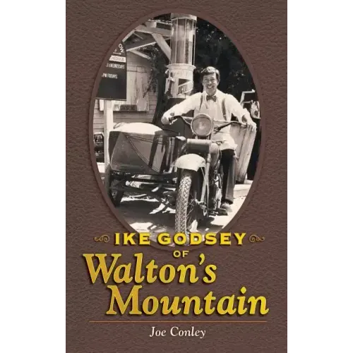 Ike Godsey of Walton's Mountain