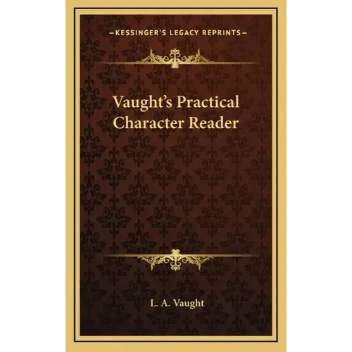 Vaught's Practical Character Reader