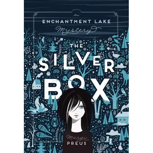 The Silver Box: An Enchantment Lake Mystery