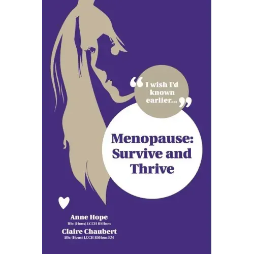 Menopause: Survive and Thrive