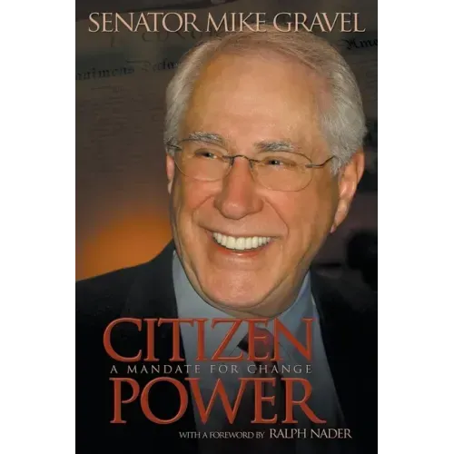 Citizen Power: A Mandate for Change