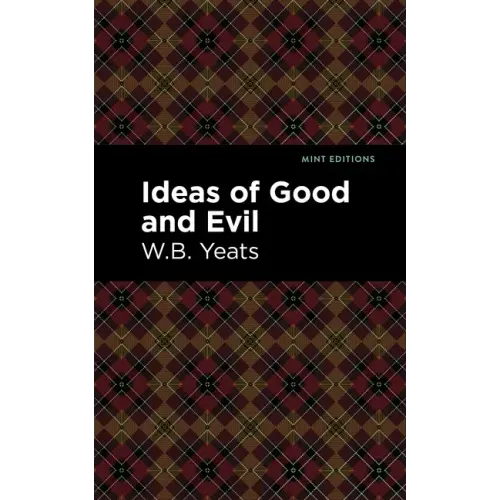 Ideas of Good and Evil