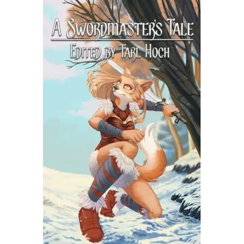 A Swordmaster's Tale