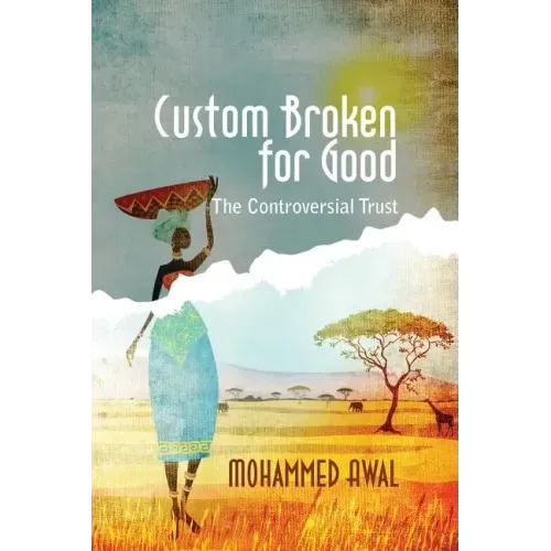 Custom Broken for Good: The Controversial Trust