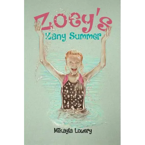 Zoey's Zany Summer