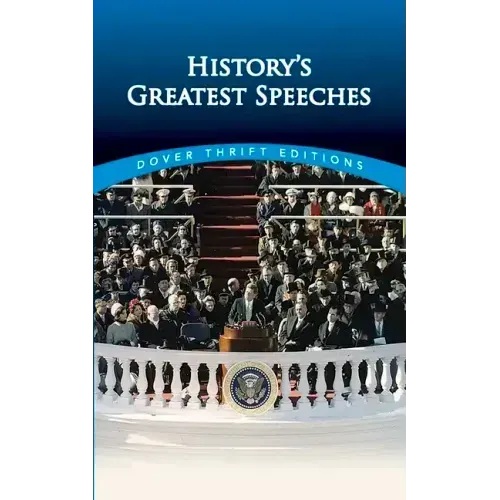 History's Greatest Speeches