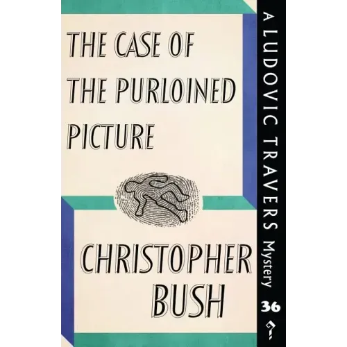 The Case of the Purloined Picture: A Ludovic Travers Mystery