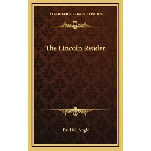 The Lincoln Reader