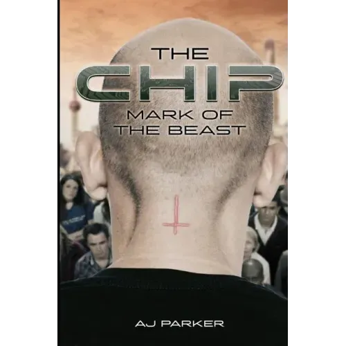 The Chip: Mark Of The Beast