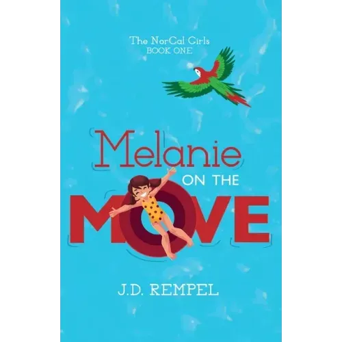 Melanie on the Move