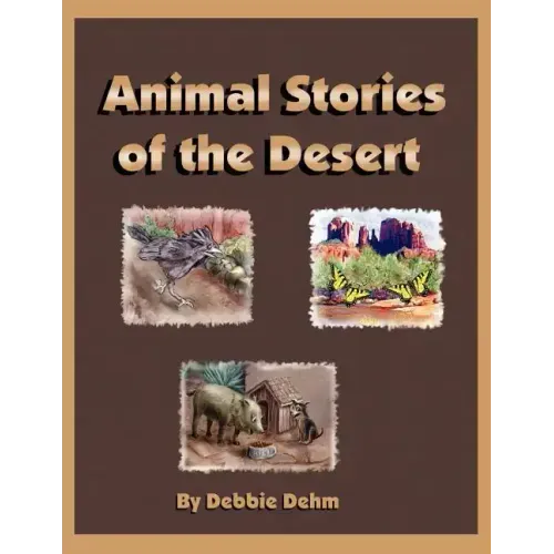 Animal Stories of the Desert