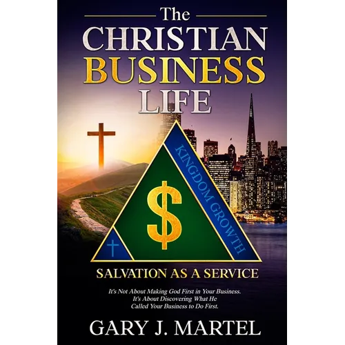 The Christian Business Life: Salvation as a Service